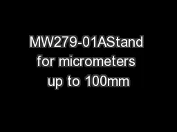 MW279-01AStand for micrometers up to 100mm