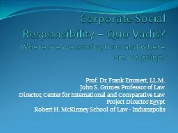 Corporate Social Responsibility – Quo Vadis?