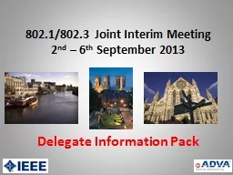 802.1/802.3 Joint Interim Meeting  2