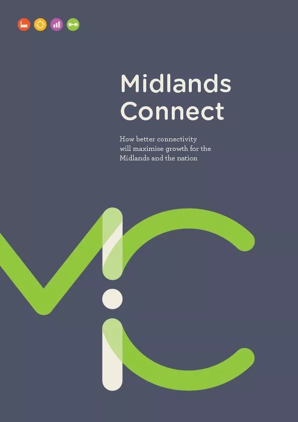 ConnectHow better connectivity will maximise growth for the Midlands a