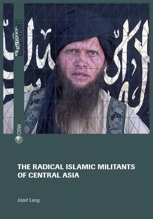 Radical Islamic militants from Central Asia have ceased to be a local