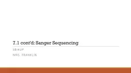 7.1 cont’d: Sanger Sequencing