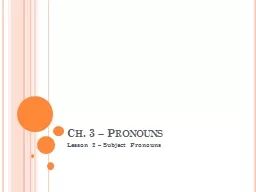Ch. 3 – Pronouns
