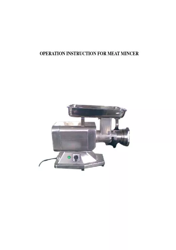OPERATION INSTRUCTION FOR MEAT MINCER