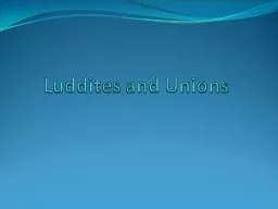 Luddites and Unions