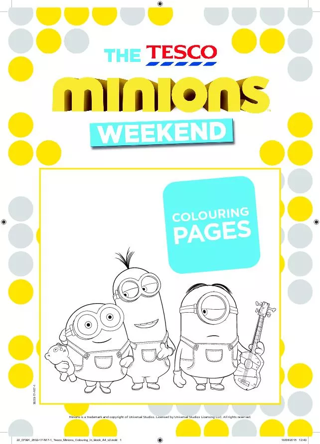 Minions is a trademark and copyright of Universal Studios. Licensed by