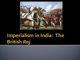Imperialism in India:  The British