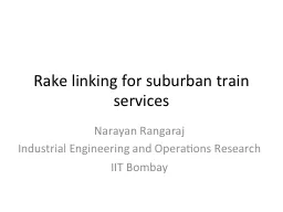 Rake linking for suburban train services