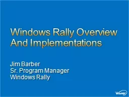 Windows Rally Overview And Implementations