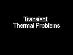 Transient Thermal Problems