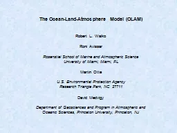 The Ocean-Land-Atmosphere Model (OLAM)