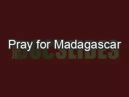 Pray for Madagascar