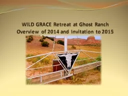 WILD GRACE Retreat at Ghost Ranch
