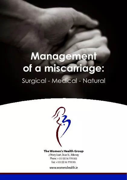 of a miscarriage: