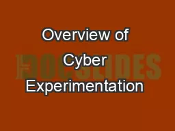 Overview of Cyber Experimentation & Test Ranges