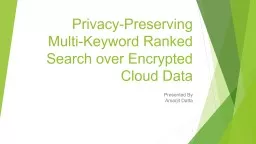 Privacy-Preserving Multi-Keyword Ranked Search over Encrypt