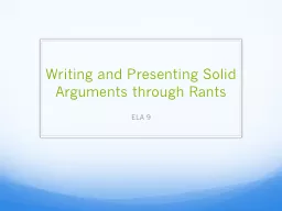 Writing and Presenting Solid Arguments through