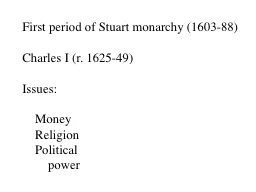First period of Stuart monarchy (1603-88)
