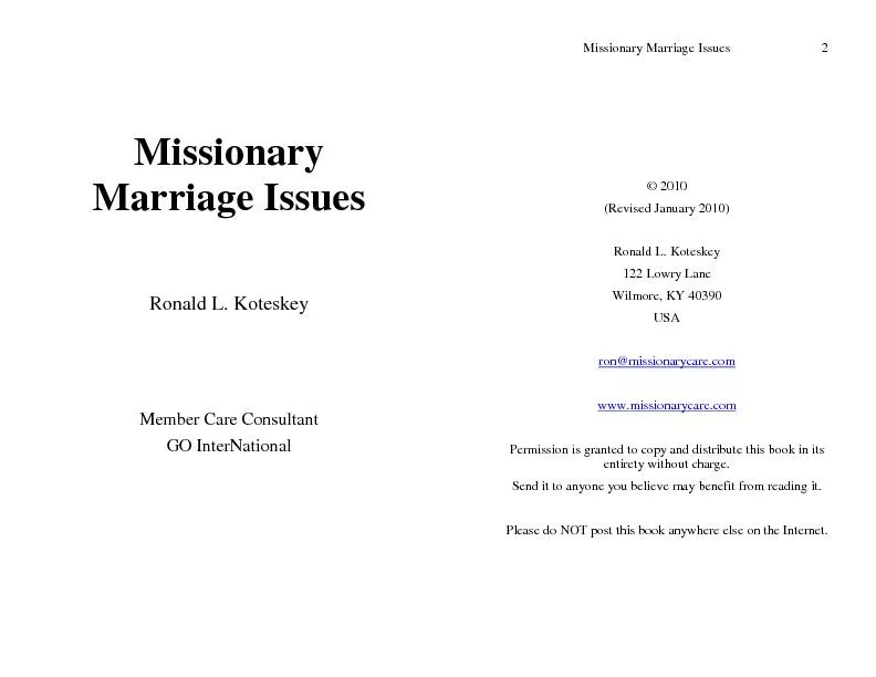 Missionary Marriage Issues Ronald L. Koteskey Member Care Consultant G