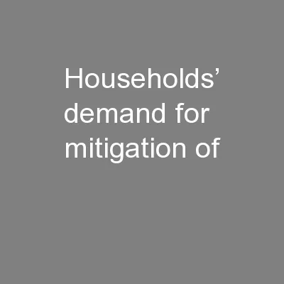 Households’ demand for mitigation of