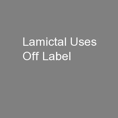 Lamictal Uses Off Label