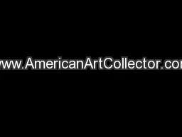 www.AmericanArtCollector.com
