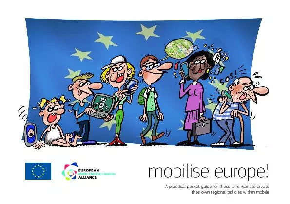 This publication has been produced as part of the European Mobile & Mo