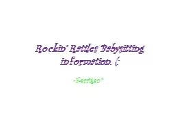 Rockin’ Rattles Babysitting information. (: