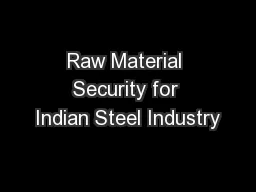 Raw Material Security for Indian Steel Industry