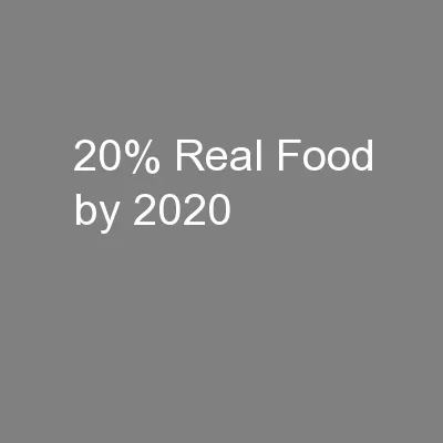 20% Real Food by 2020