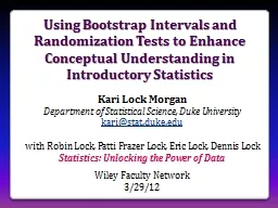Using Bootstrap Intervals and Randomization Tests to Enhanc