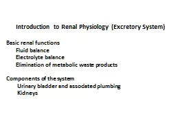 Introduction to Renal Physiology (Excretory System)