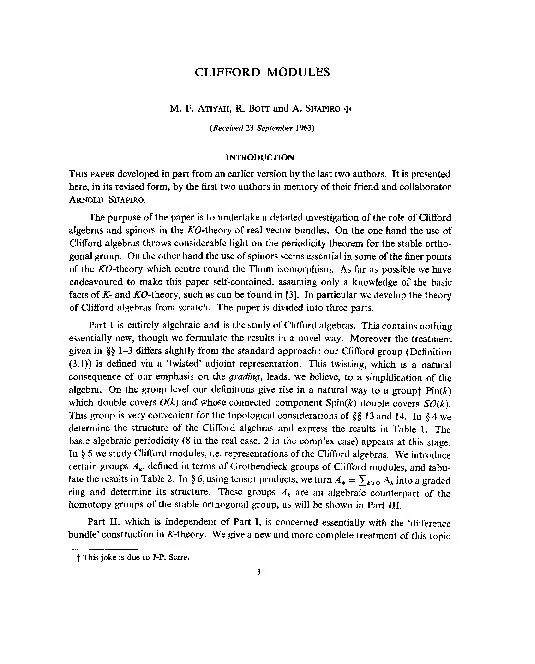 CLIFFORD MODULES M. F. ATIYAH, R. BOTT and A. SHAPIRO + (Received 23 S