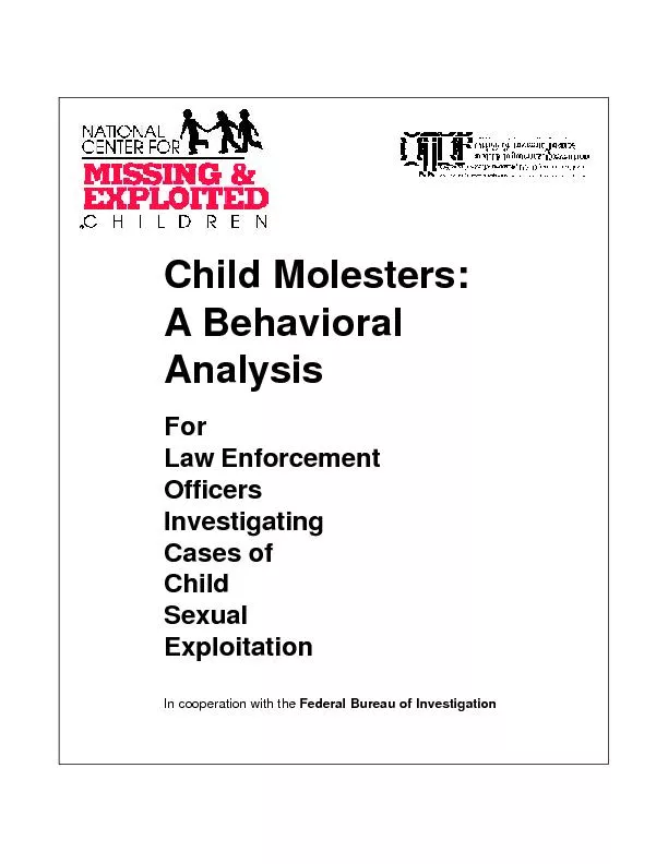 Child Molesters:A BehavioralAnalysisLaw EnforcementOfficersCases ofChi