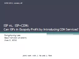 ISP vs. ISP+CDN: