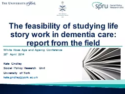 The feasibility of studying life story work in dementia car