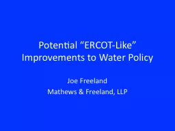 Potential “ERCOT-Like” Improvements to Water Policy