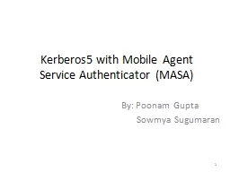 Kerberos5 with Mobile Agent Service Authenticator (MASA)