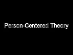 Person-Centered Theory