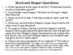 Stork and Reaper Questions