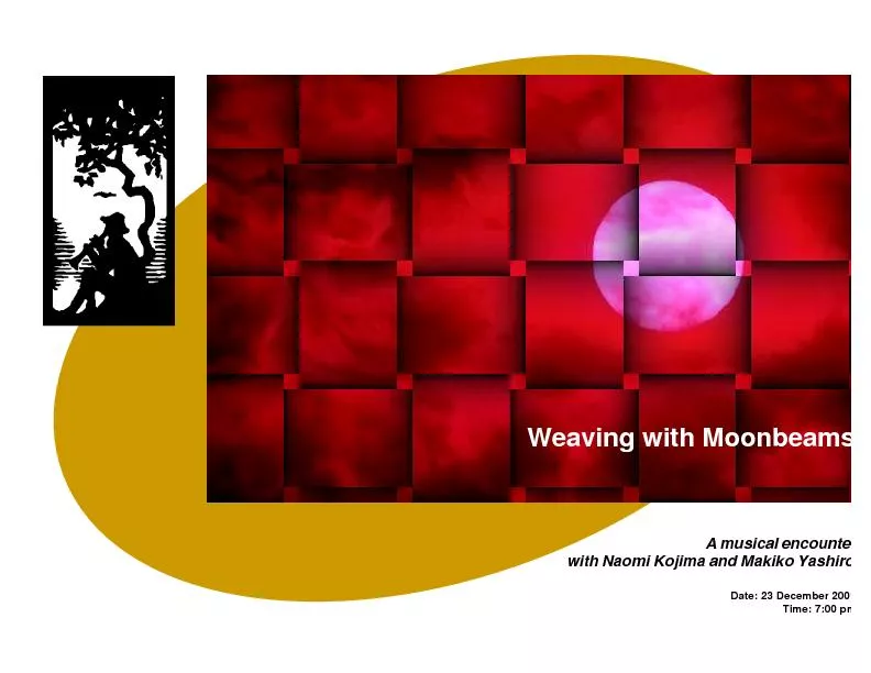 Weaving with Moonbeams