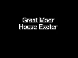 Great Moor House Exeter 