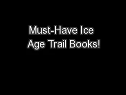 Must-Have Ice Age Trail Books!
