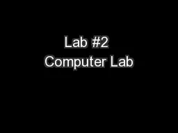 Lab #2 Computer Lab