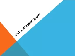 Unit 1 Reassessment