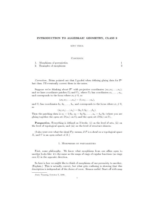 INTRODUCTIONTOALGEBRAICGEOMETRY,CLASS8RAVIVAKIL1.Morphismsofprevarieti