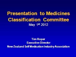 Presentation to Medicines Classification Committee