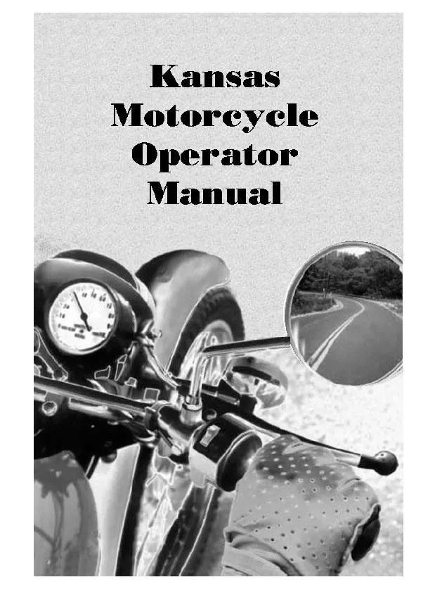 PREFACEOperating a motorcycle safely in traf