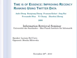 Time is of Essence: Improving Recency Ranking Using Twitter