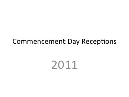 Commencement Day Receptions